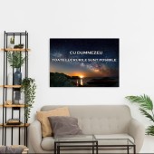 Tablou Canvas Cu Dumnezeu toate lucrurile sunt posibile