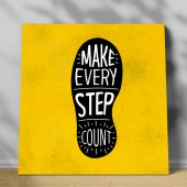 Tablou canvas Make Every Step Count