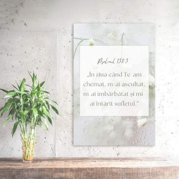 Tablou Canvas Versete biblice - Psalmul 138:3