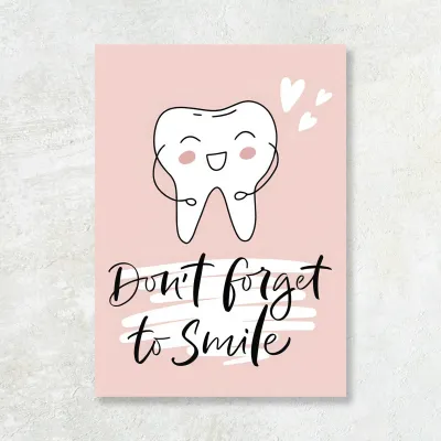 Tablou canvas Stomatologie Don't forget to smile — miniatura 1