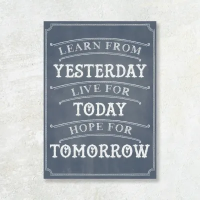 Tablou Canvas "Learn from Yesterday" — miniatura 1